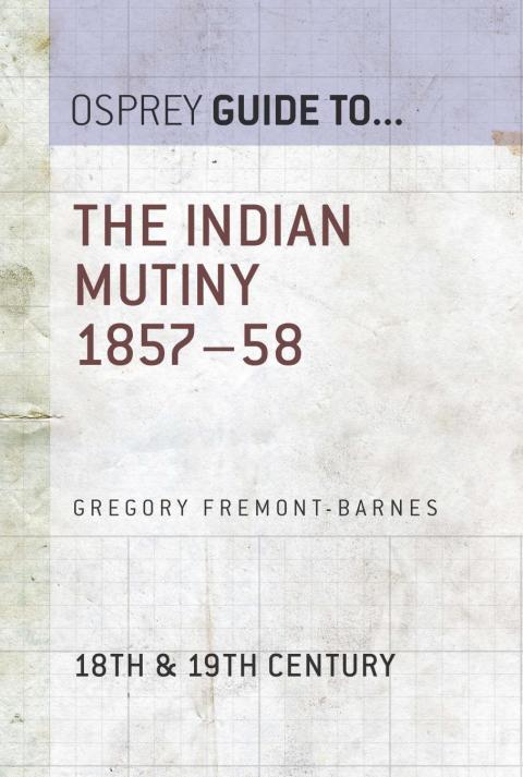 The Indian Mutiny 1857â58 