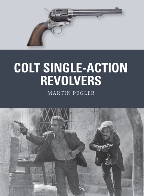 Colt Single-Action Revolvers 