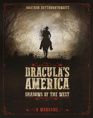 Dracula's America: Shadows of the West
