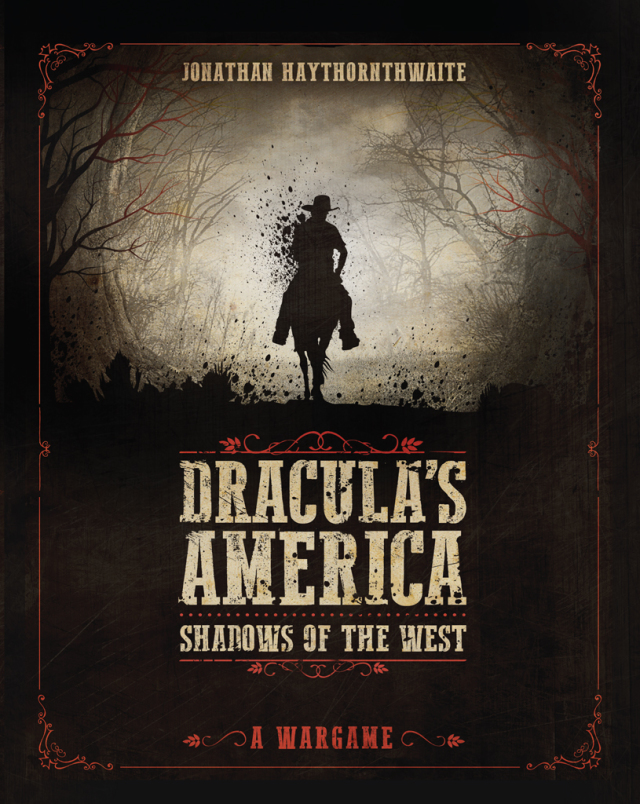 Dracula's America: Shadows of the West