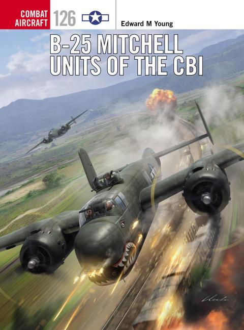 B-25 Mitchell Units of the CBI 