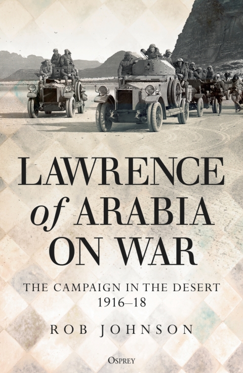 Lawrence of Arabia on War 