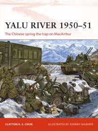 Omslagafbeelding: Yalu River 1950–51 1st edition 9781472837257