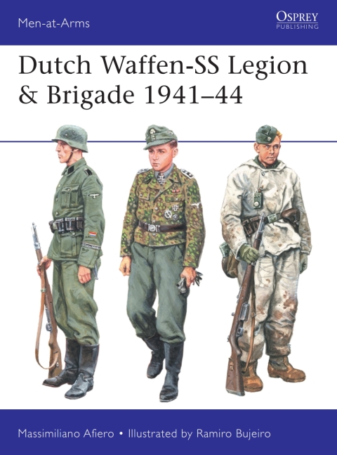 Dutch Waffen-SS Legion \u0026 Brigade 1941â44 