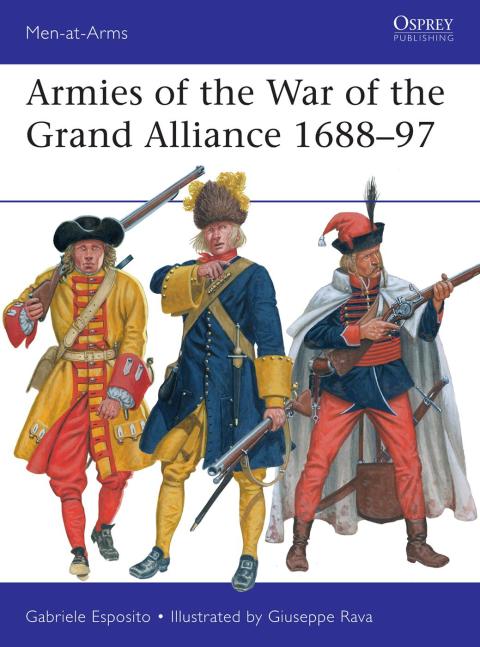 Cover image for book Armies of the War of the Grand Alliance 1688–97
