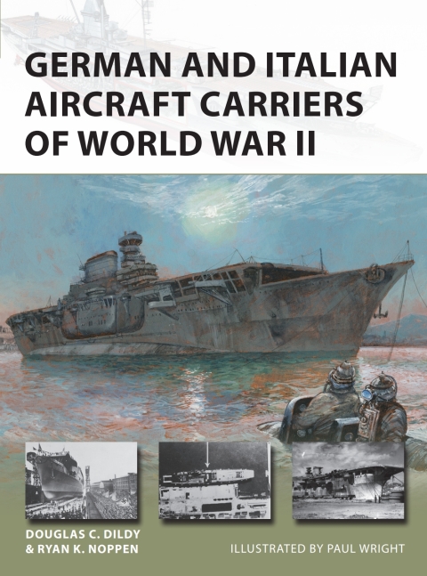 German and Italian Aircraft Carriers of World War II 