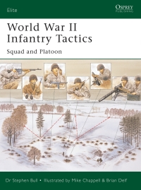 Cover image: World War II Infantry Tactics 1st edition 9781841766621