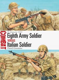 Eighth Army Soldier vs Italian Soldier