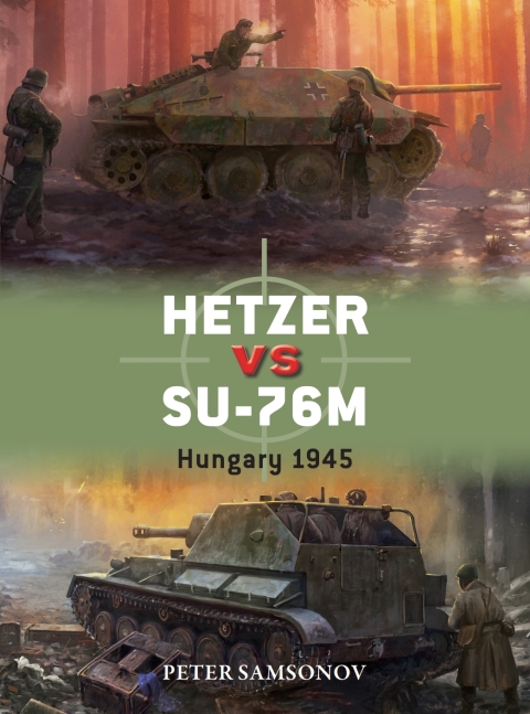Cover image for book Hetzer vs SU-76M