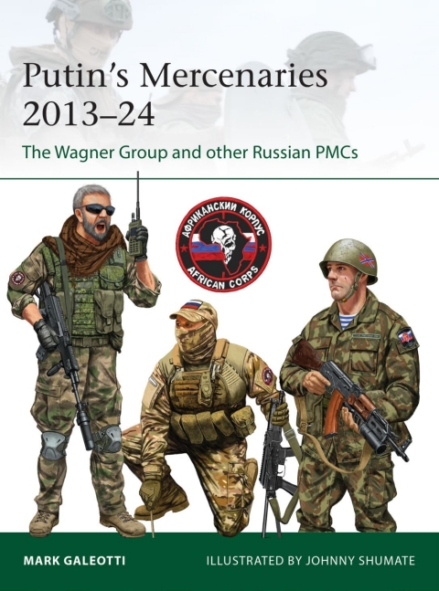 Cover image for book Putin's Mercenaries, 2013–24