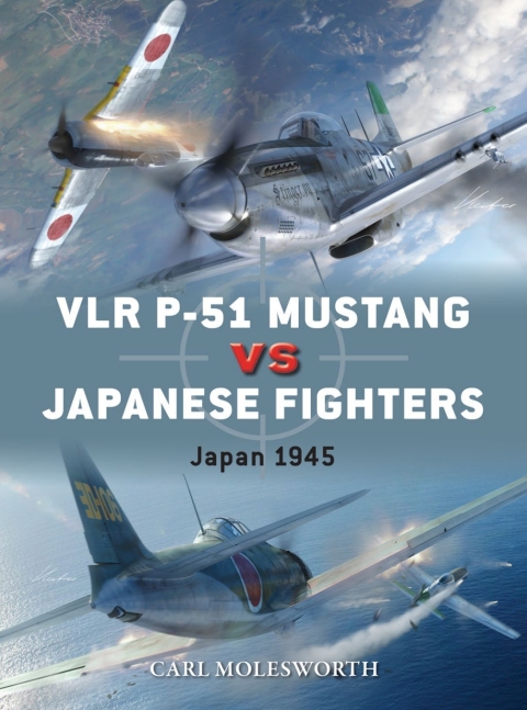 Cover image for book VLR P-51 Mustang vs Japanese Fighters
