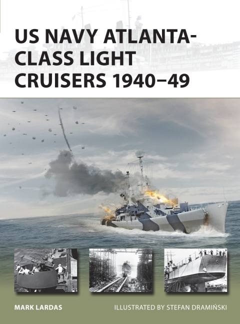 Cover image for book US Navy Atlanta-class Light Cruisers 1940–49