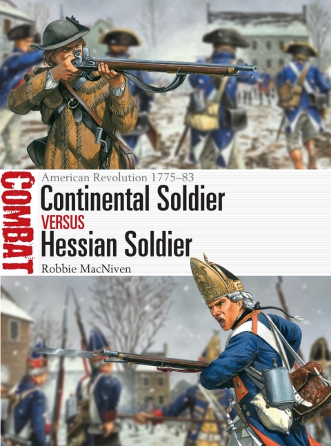 Cover image for book Continental Soldier vs Hessian Soldier