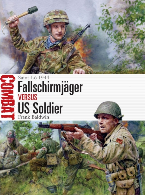 Cover image for book Fallschirmjäger vs US Soldier