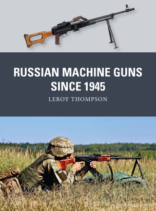 Russian Machine Guns since 1945