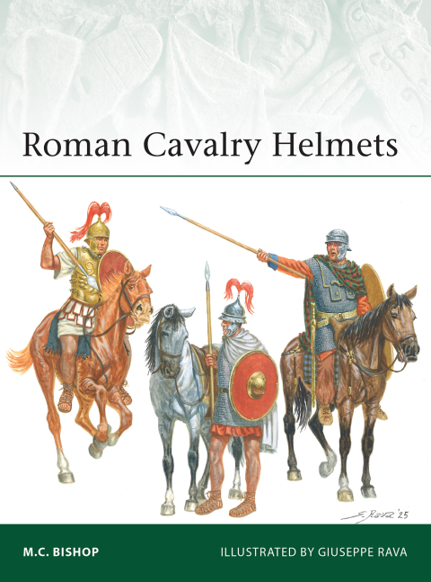 Cover image for book Roman Cavalry Helmets