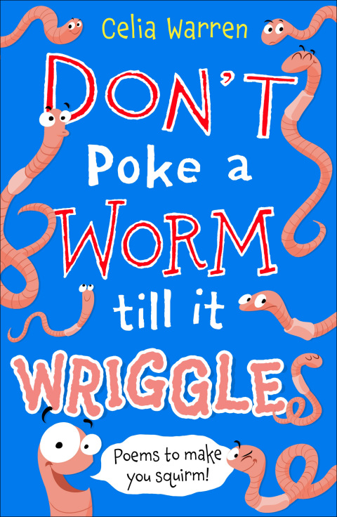Cover image for book Don't Poke a Worm till it Wriggles