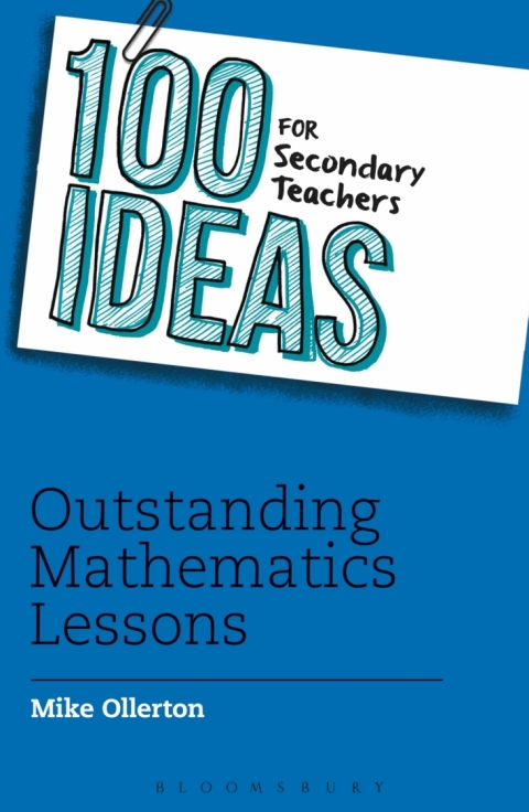 Cover image for book 100 Ideas for Secondary Teachers: Outstanding Mathematics Lessons