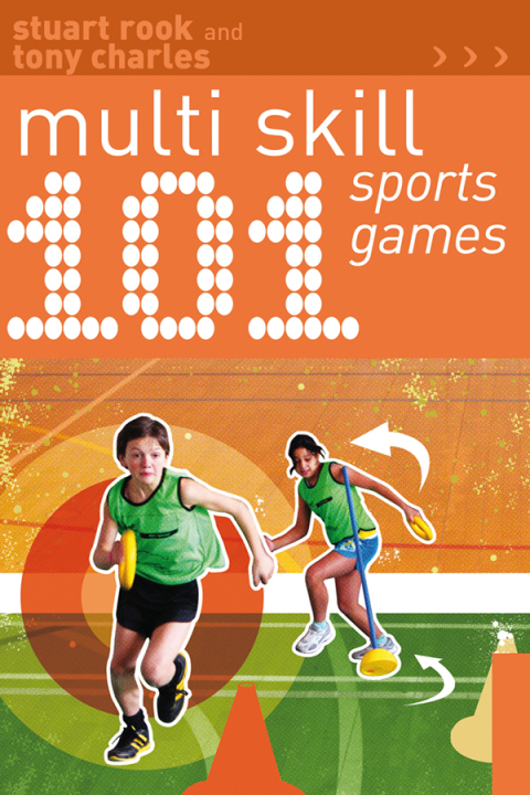 Cover image for book 101 Multi-skill Sports Games