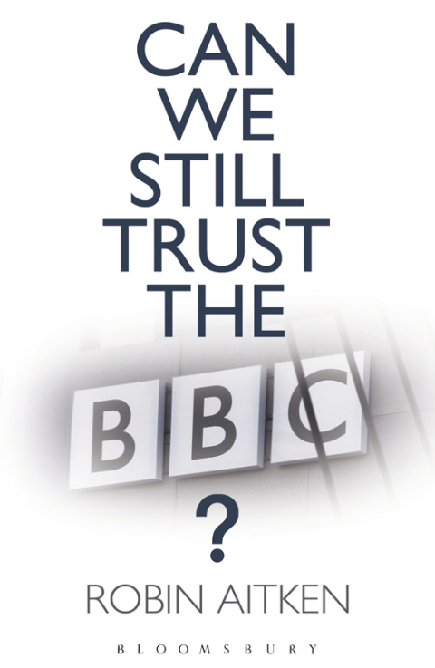 Cover image for book Can We Still Trust the BBC?