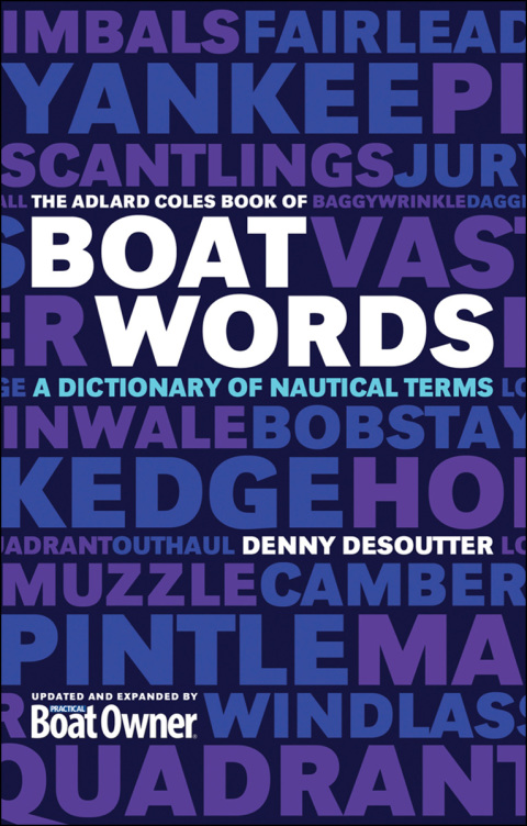 Cover image for book The Adlard Coles Book of Boatwords