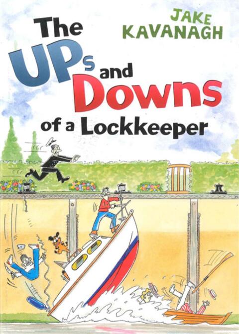 Cover image for book Ups and Downs of a Lockkeeper