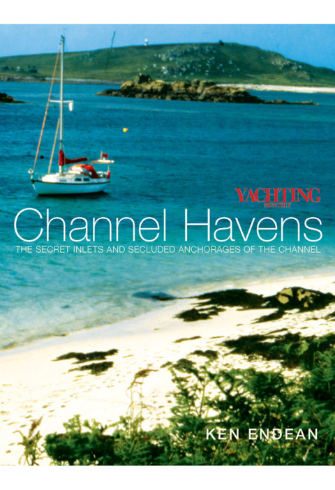 Cover image for book Yachting Monthly's Channel Havens