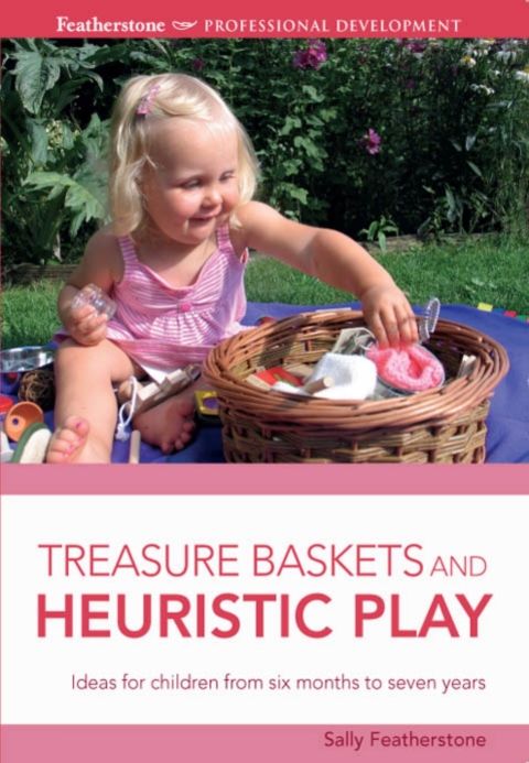 Cover image for book Treasure Baskets and Heuristic Play