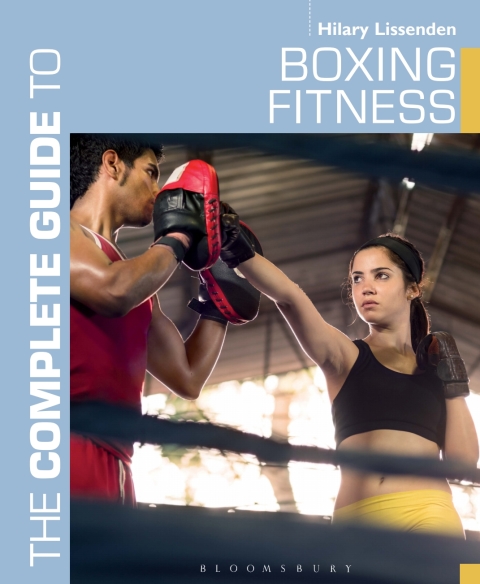 Cover image for book The Complete Guide to Boxing Fitness