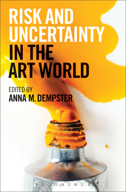Cover image for book Risk and Uncertainty in the Art World