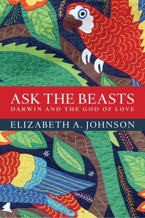 Cover image for book Ask the Beasts: Darwin and the God of Love