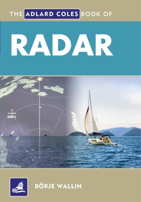 Cover image for book The Adlard Coles Book of Radar