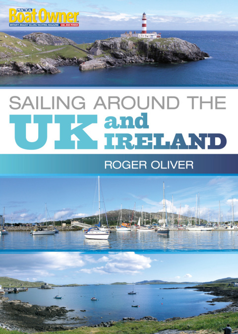 Cover image for book Practical Boat Owner's Sailing Around the UK and Ireland