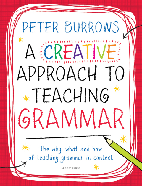 Cover image for book A Creative Approach to Teaching Grammar