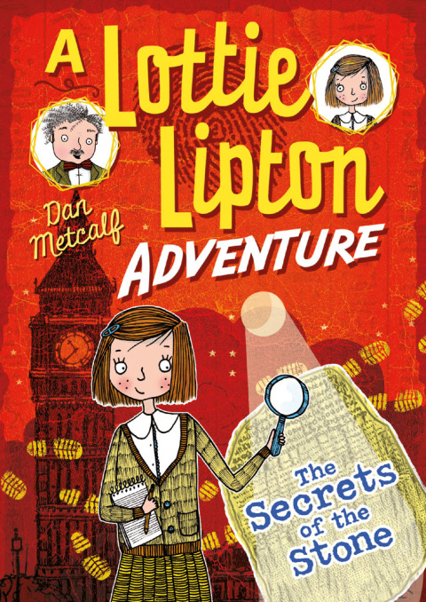 The Secrets of the Stone A Lottie Lipton Adventure 