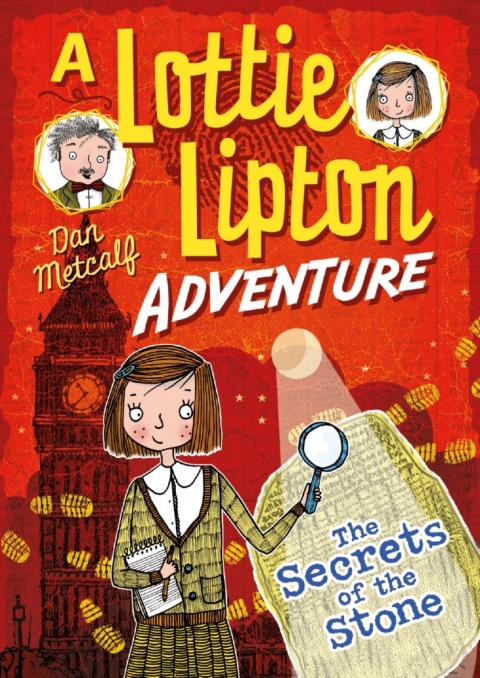 The Secrets of the Stone A Lottie Lipton Adventure 