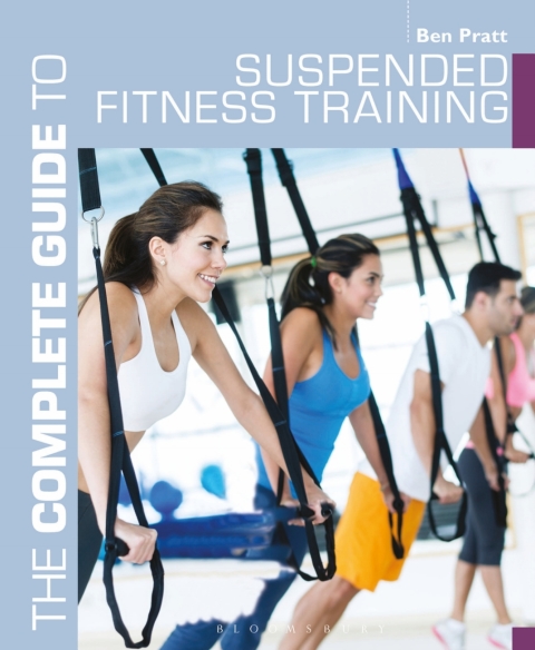 Cover image for book The Complete Guide to Suspended Fitness Training