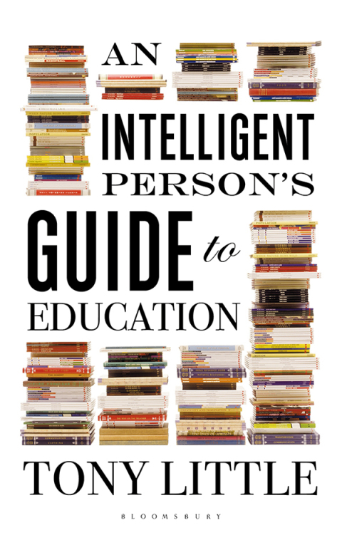 Cover image for book An Intelligent Person’s Guide to Education