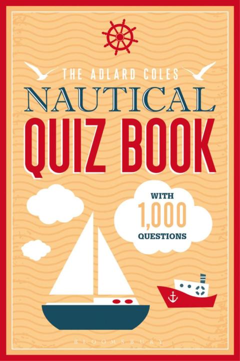 Cover image for book The Adlard Coles Nautical Quiz Book