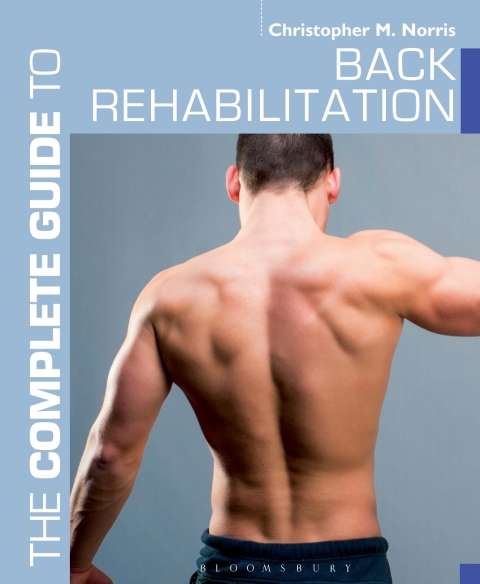 Cover image for book The Complete Guide to Back Rehabilitation