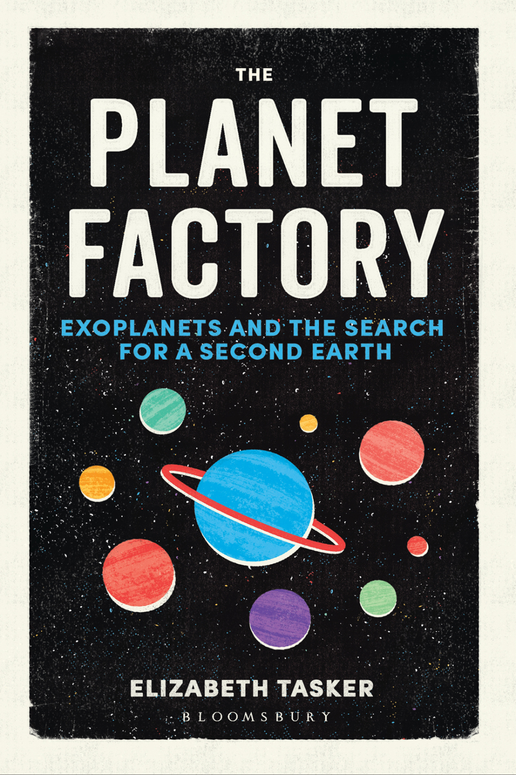 The Planet Factory (eBook) - Elizabeth Tasker