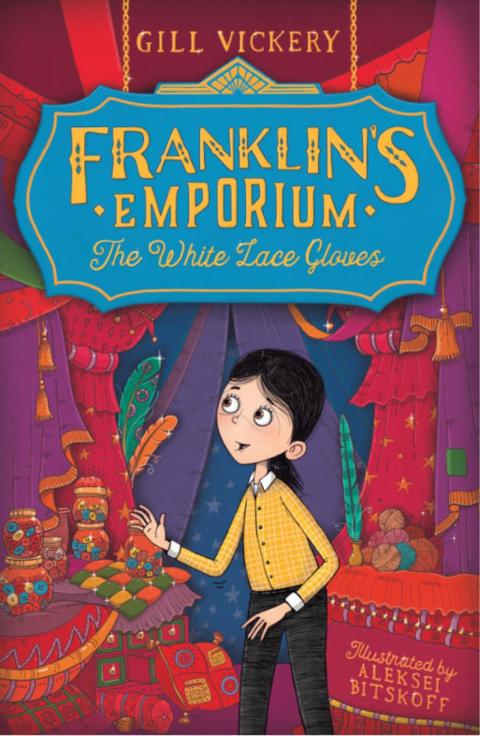 Cover image for book Franklin's Emporium: The White Lace Gloves