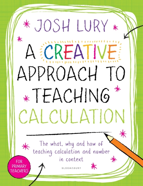 Cover image for book A Creative Approach to Teaching Calculation