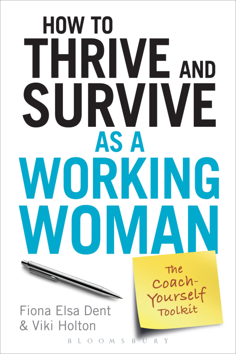 Cover image for book How to Thrive and Survive as a Working Woman