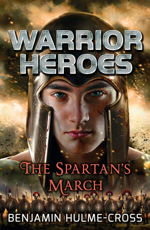 Cover image for book Warrior Heroes: The Spartan's March