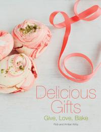 Cover image: Delicious Gifts 1st edition 9781472930088