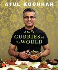 Cover image: Atul's Curries of the World 1st edition 9781906650797