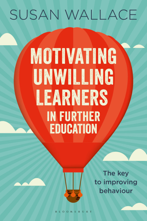 Motivating Unwilling Learners in Further Education 