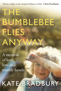 Cover image: The Bumblebee Flies Anyway 1st edition 9781472943125