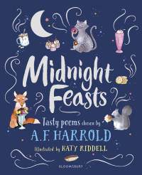 Cover image: Midnight Feasts: Tasty poems chosen by A.F. Harrold 1st edition 9781472944078